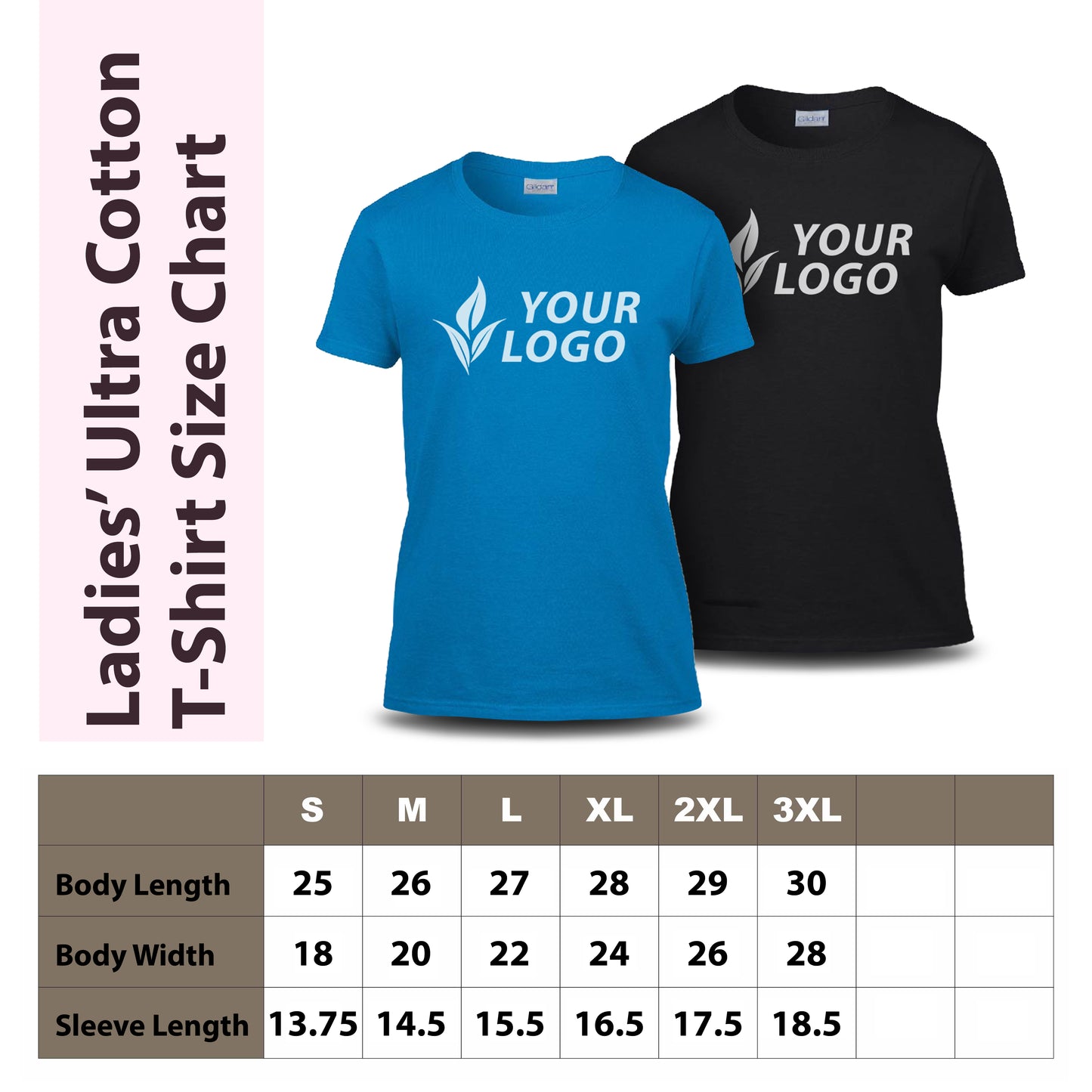 Ladies’ Ultra Cotton T-Shirt size chart with blue and black T-shirt mockups displaying a custom design. The chart lists body length, body width, and sleeve length for sizes S to 3XL.