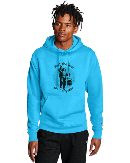Blue lagoon Champion hoodie with “Feel the fear and do it anyway” graphic