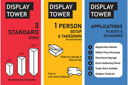 Display tower features 3 standard sizes (4ft, 6ft, 8ft), easy one-person setup, foldable for storage, and suggested uses for trade shows, signage, and festivals