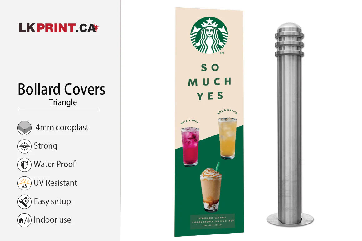 Triangle-shaped bollard cover made from 4mm coroplast featuring a Starbucks promotional design